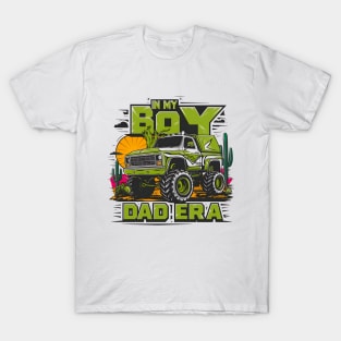 funny sayings In My Boy Dad Era T-Shirt